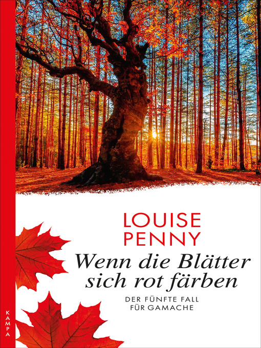 Title details for Wenn die Blätter sich rot färben by Louise Penny - Available
